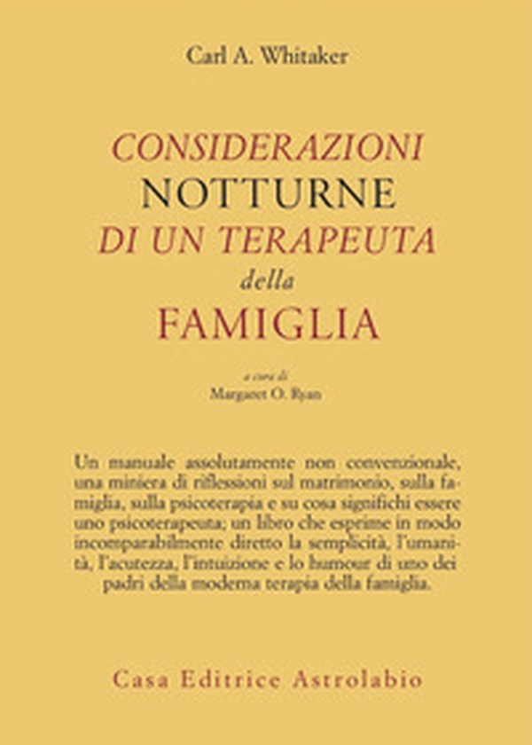 Considerazioni notturne di un terapeuta della famiglia - Librerie.coop Considerazioni notturne di un terapeuta della famiglia - Librerie.coop