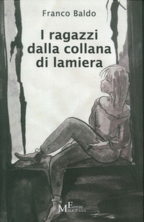 I ragazzi dalla collana di lamiera - Librerie.coop I ragazzi dalla collana di lamiera - Librerie.coop