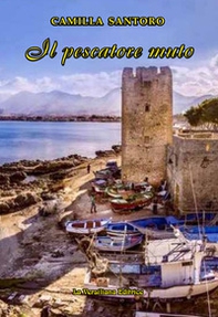 Il pescatore muto - Librerie.coop