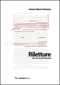 Riletture. Città e teorie dell'urbanistica - Librerie.coop