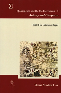 Shakespeare and the Mediterranean - Vol. 3 - Librerie.coop