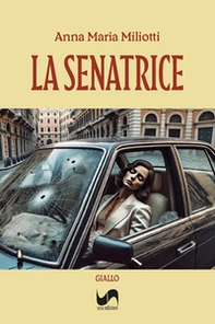 La Senatrice - Librerie.coop