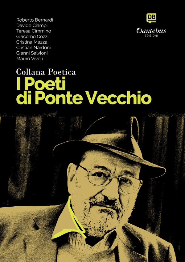 Collana Poetica I Poeti di Ponte Vecchio vol. 25 - Librerie.coop Collana Poetica I Poeti di Ponte Vecchio vol. 25 - Librerie.coop