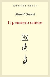 Il pensiero cinese - Librerie.coop