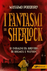I fantasmi di Sherlock - Librerie.coop