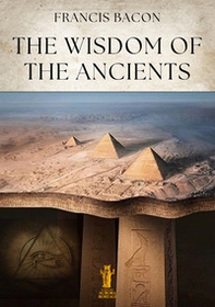 The Wisdom of the Ancients - Librerie.coop
