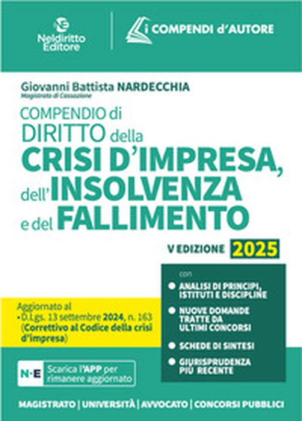Compendio della Crisi di Impresa e dell'Insolvenza 2025 - Librerie.coop Compendio della Crisi di Impresa e dell'Insolvenza 2025 - Librerie.coop