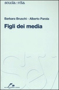 Figli dei media - Librerie.coop Figli dei media - Librerie.coop