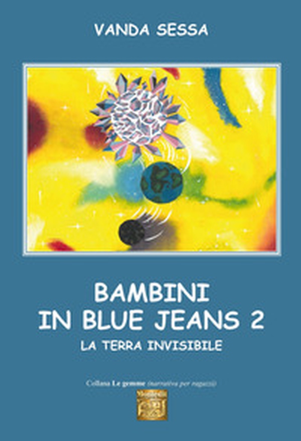 Bambini in blue-jeans - Librerie.coop Bambini in blue-jeans - Librerie.coop