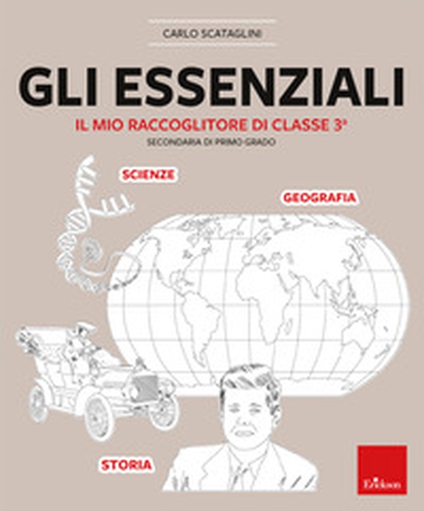 Gli essenziali. Il mio raccoglitore di classe terza. Secondaria di primo grado - Librerie.coop Gli essenziali. Il mio raccoglitore di classe terza. Secondaria di primo grado - Librerie.coop