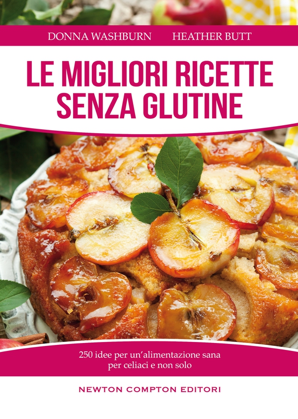 Le migliori ricette senza glutine - Librerie.coop Le migliori ricette senza glutine - Librerie.coop