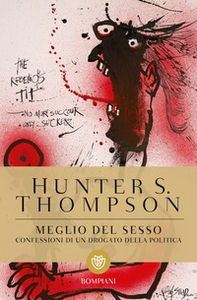 Meglio del sesso. Confessioni di un drogato della politica - Librerie.coop Meglio del sesso. Confessioni di un drogato della politica - Librerie.coop