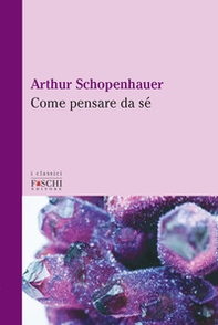 Come pensare da sé - Librerie.coop Come pensare da sé - Librerie.coop