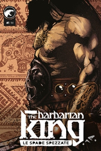 The Barbarian King - Vol. 1 - Librerie.coop The Barbarian King - Vol. 1 - Librerie.coop