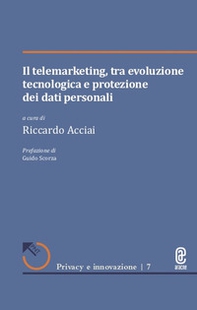 Il telemarketing, tra evoluzione tecnologica e protezione dei dati personali - Librerie.coop