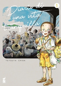 Diario di una vita tranquilla - Vol. 1 - Librerie.coop