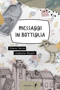 Messaggi in bottiglia - Librerie.coop Messaggi in bottiglia - Librerie.coop