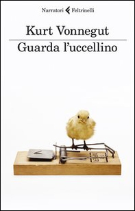 Guarda l'uccellino. Racconti inediti - Librerie.coop