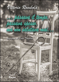 ... Passava il tempo, passava spesso, ma non salutava mai... - Librerie.coop