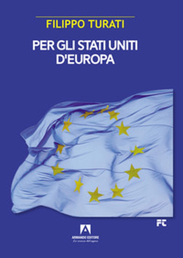 Per gli Stati Uniti d'Europa - Librerie.coop Per gli Stati Uniti d'Europa - Librerie.coop