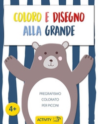 Coloro e disegno alla grande. Pregrafismo colorato per piccini - Librerie.coop