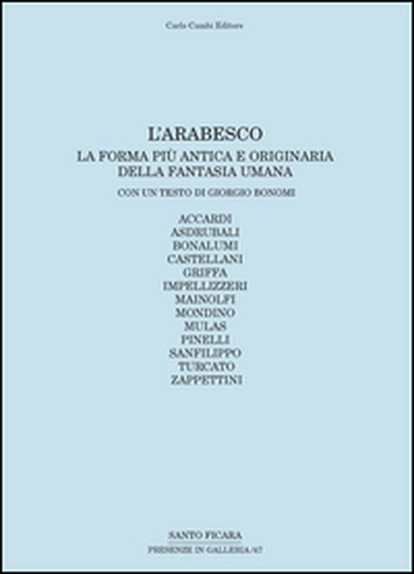 L'arabesco. La forma più antica e originaria della fantasia umana - Librerie.coop L'arabesco. La forma più antica e originaria della fantasia umana - Librerie.coop