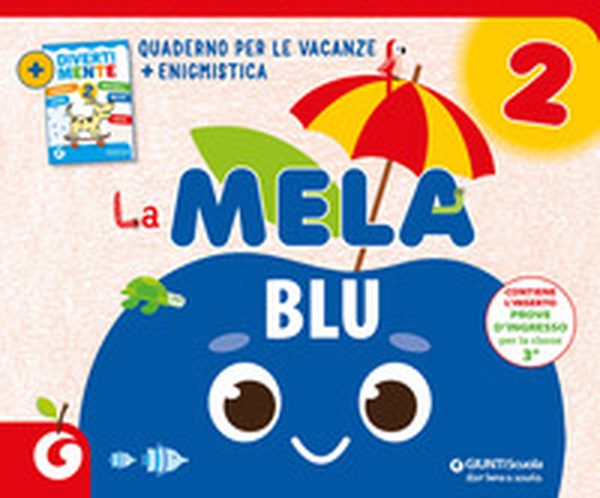 La mela blu. Quaderno per le vacanze - Vol. 2 - Librerie.coop La mela blu. Quaderno per le vacanze - Vol. 2 - Librerie.coop
