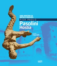 Pier Paolo Pasolini. Hostia. Una mostra di Nicola Verlato - Librerie.coop Pier Paolo Pasolini. Hostia. Una mostra di Nicola Verlato - Librerie.coop