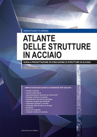 Atlante delle strutture in acciaio. Guida a progettazione ed esecuzione di strutture in acciaio - Librerie.coop Atlante delle strutture in acciaio. Guida a progettazione ed esecuzione di strutture in acciaio - Librerie.coop