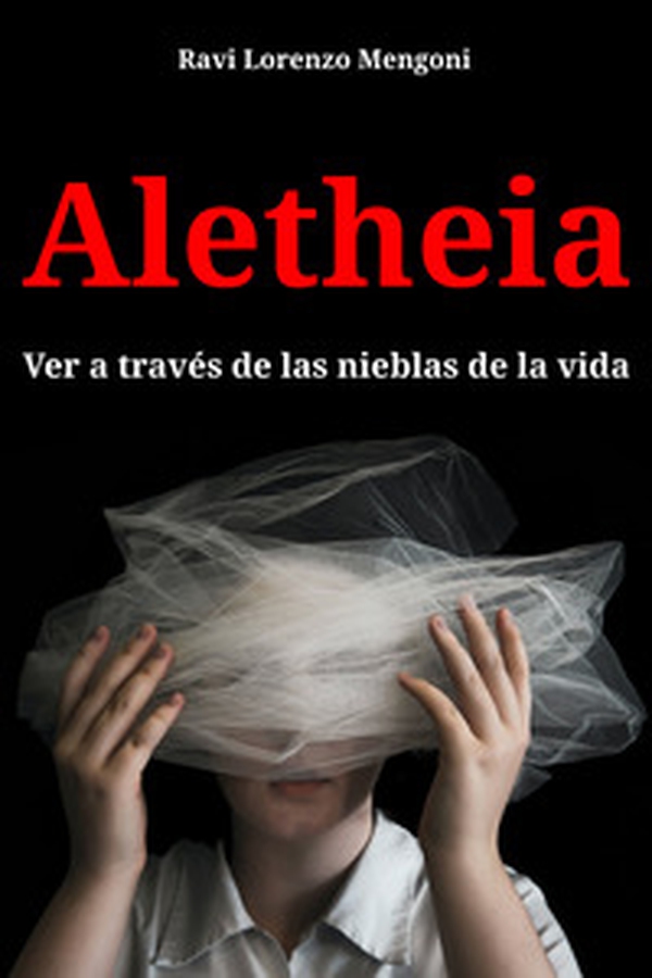 Aletheia. Ver a través de las nieblas de la vida - Librerie.coop Aletheia. Ver a través de las nieblas de la vida - Librerie.coop
