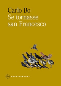Se tornasse san Francesco - Librerie.coop