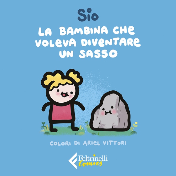 La bambina che voleva diventare un sasso - Librerie.coop La bambina che voleva diventare un sasso - Librerie.coop