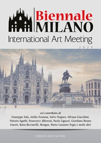 Biennale Milano. International Art Meeting - Librerie.coop