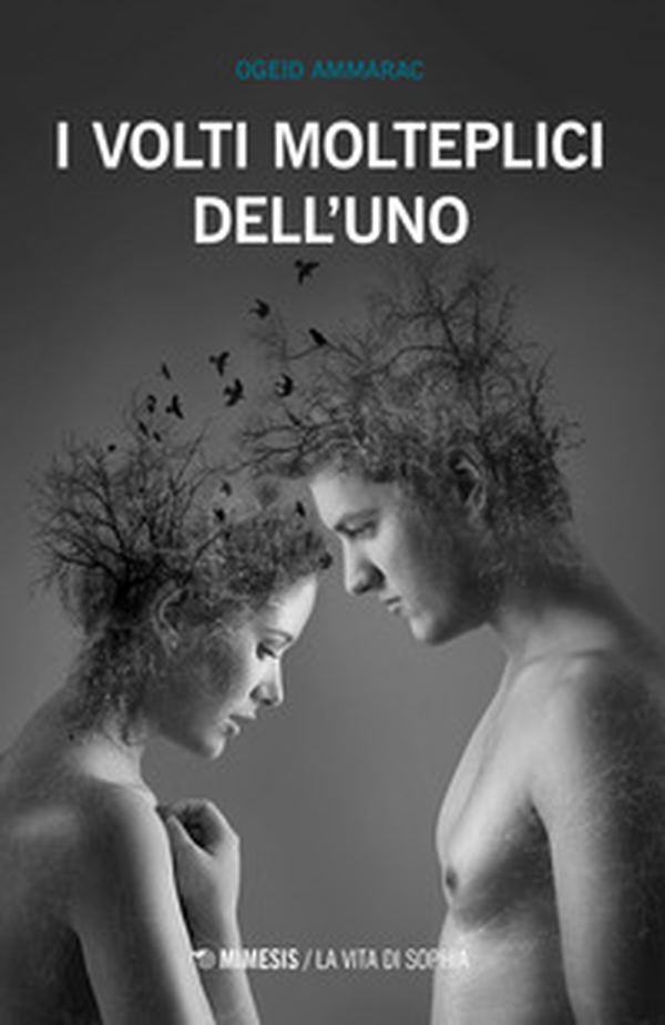 I volti molteplici dell'uno - Librerie.coop I volti molteplici dell'uno - Librerie.coop