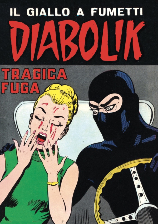 Diabolik 49. Tragica fuga - Librerie.coop