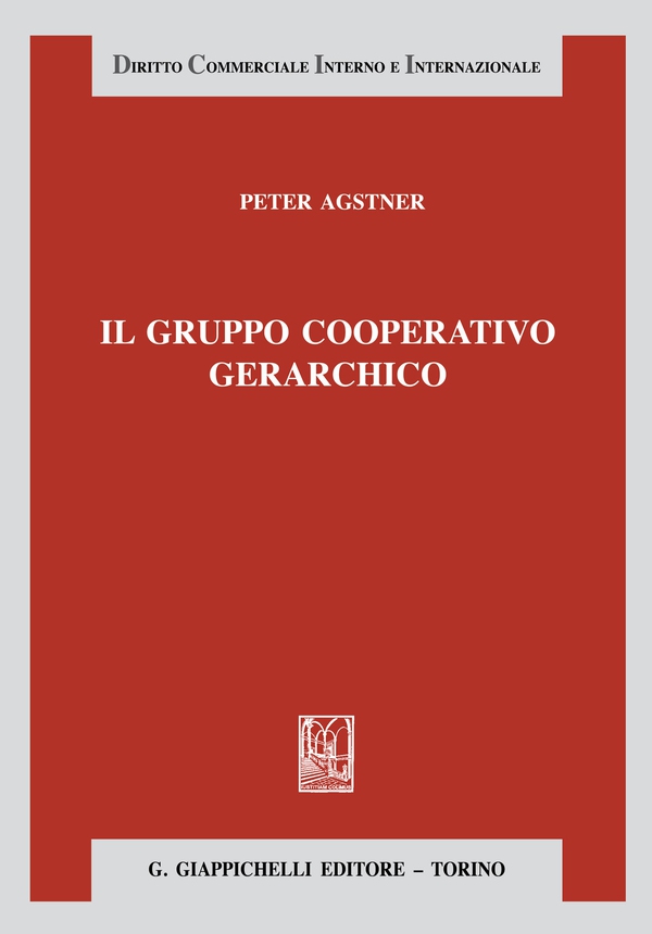 Il gruppo cooperativo gerarchico - Librerie.coop Il gruppo cooperativo gerarchico - Librerie.coop