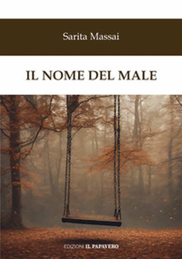 Il nome del male - Librerie.coop Il nome del male - Librerie.coop