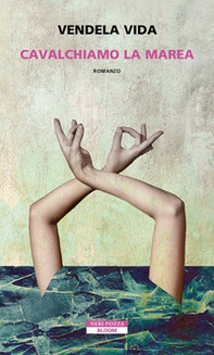 Cavalchiamo la marea - Librerie.coop