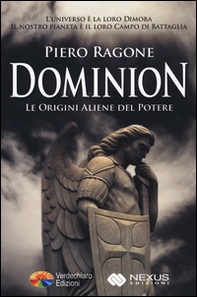 Dominion. Le origini aliene del potere - Librerie.coop