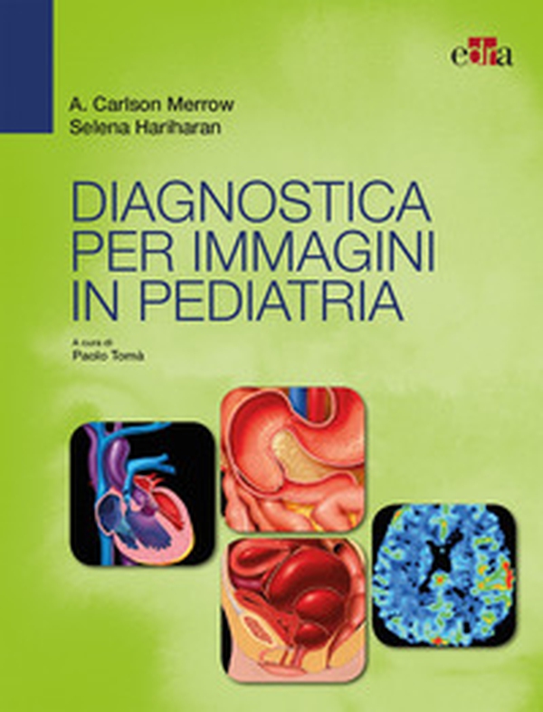Diagnostica per immagini in pediatria - Librerie.coop Diagnostica per immagini in pediatria - Librerie.coop