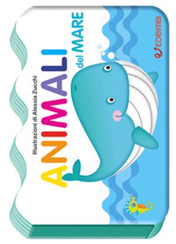 Animali del mare. Il mondo dei piccoli - Librerie.coop Animali del mare. Il mondo dei piccoli - Librerie.coop