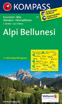 Carta escursionistica n. 77. Alpi Bellunesi, 1:50.000 - Librerie.coop