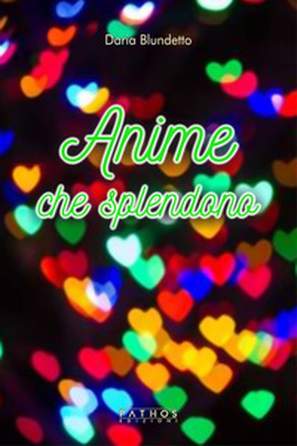 Anime che splendono - Librerie.coop Anime che splendono - Librerie.coop