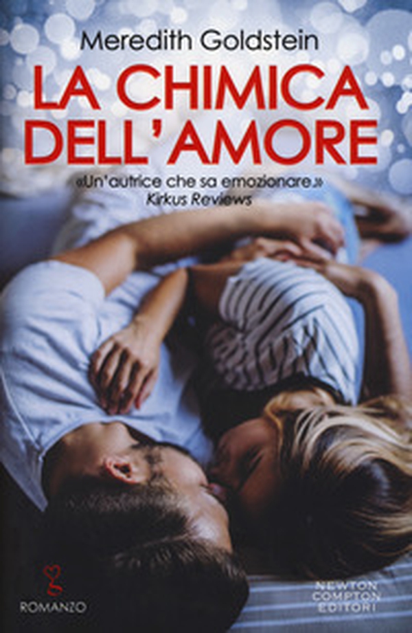 La chimica dell'amore - Librerie.coop La chimica dell'amore - Librerie.coop