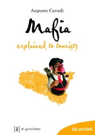 Mafia explained to tourists - Librerie.coop