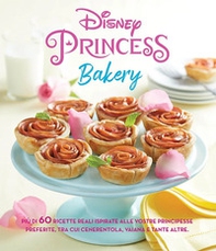 Disney princess bakery - Librerie.coop