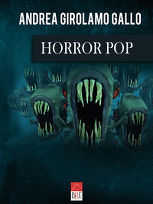 Horror pop - Librerie.coop Horror pop - Librerie.coop