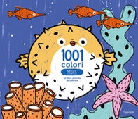 Mare. 1001 colori - Librerie.coop