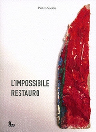 L'impossibile restauro - Librerie.coop