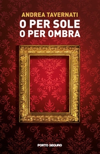 O per sole o per ombra - Librerie.coop O per sole o per ombra - Librerie.coop